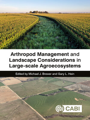 cover image of Arthropod Management and Landscape Considerations in Large-Scale Agroecosystems